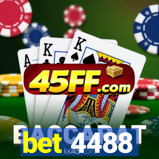 bet 4488